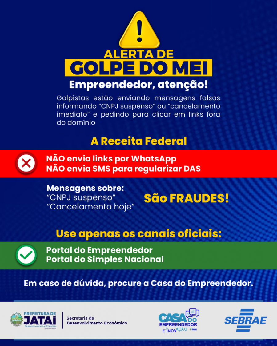 Atenção, Empreendedor: Alerta sobre Mensagens Fraudulentas Relacionadas ao MEI