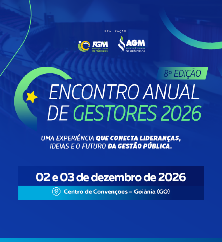 8º Encontro Anual de Gestores 2026: conhecimento, inovação e conexões para fortalecer os municípios