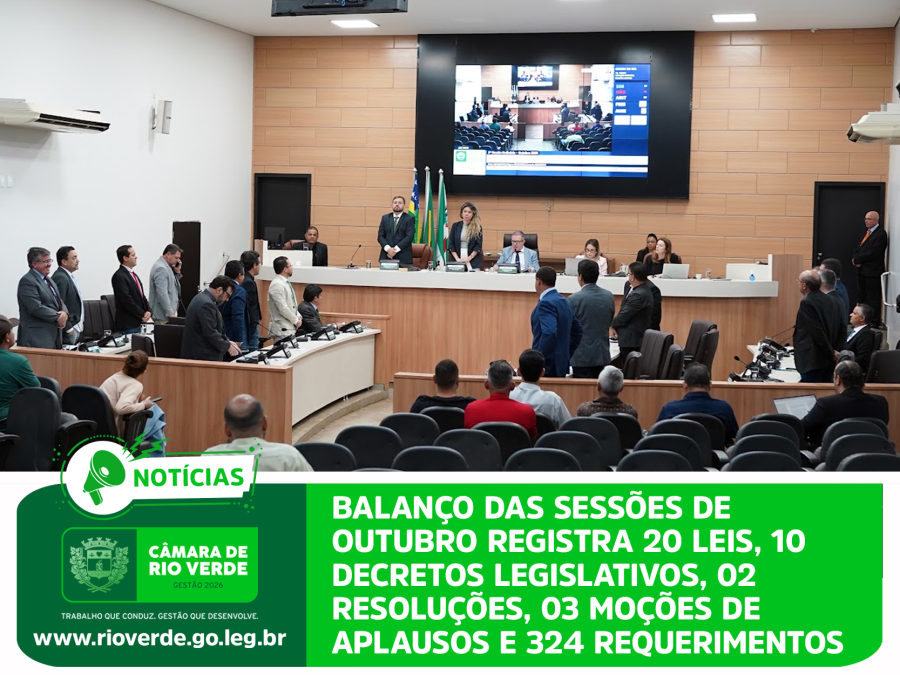 BALANÇO DAS SESSÕES DE OUTUBRO REGISTRA 20 LEIS, 10 DECRETOS LEGISLATIVOS, 02 RESOLUÇÕES, 03 MOÇÕES DE APLAUSOS E 324 REQUERIMENTOS
